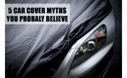 5 Car Cover Myths You Probably Believe
